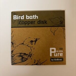 Mellbree Pure 99.99% Copper Disk for Bird Bath Water Cleaner Natural Solution
